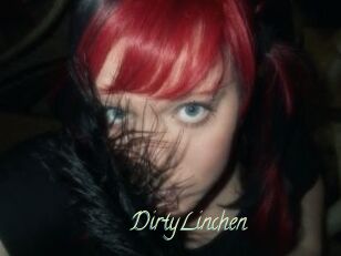 DirtyLinchen