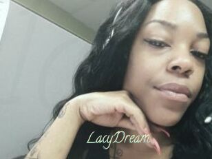 LacyDream