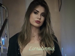 Lornadimmick