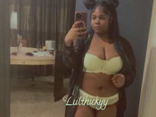 Lulthickyy