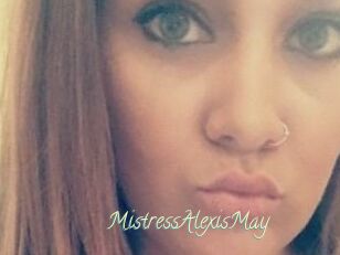 MistressAlexisMay