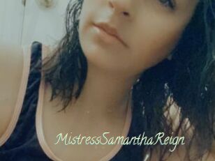 MistressSamanthaReign