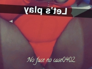 No_face_no_case0402