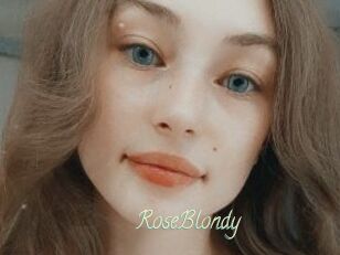 RoseBlondy