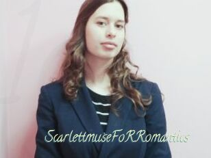 ScarlettmuseFoRRomantics