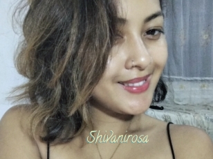 Shivanirosa