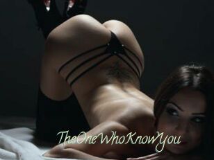 TheOneWhoKnowYou