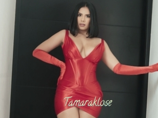 Tamaraklose