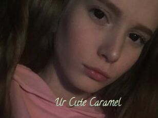 Ur_Cute_Caramel