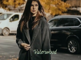 Valeriwood