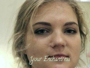 Your_Enchantress